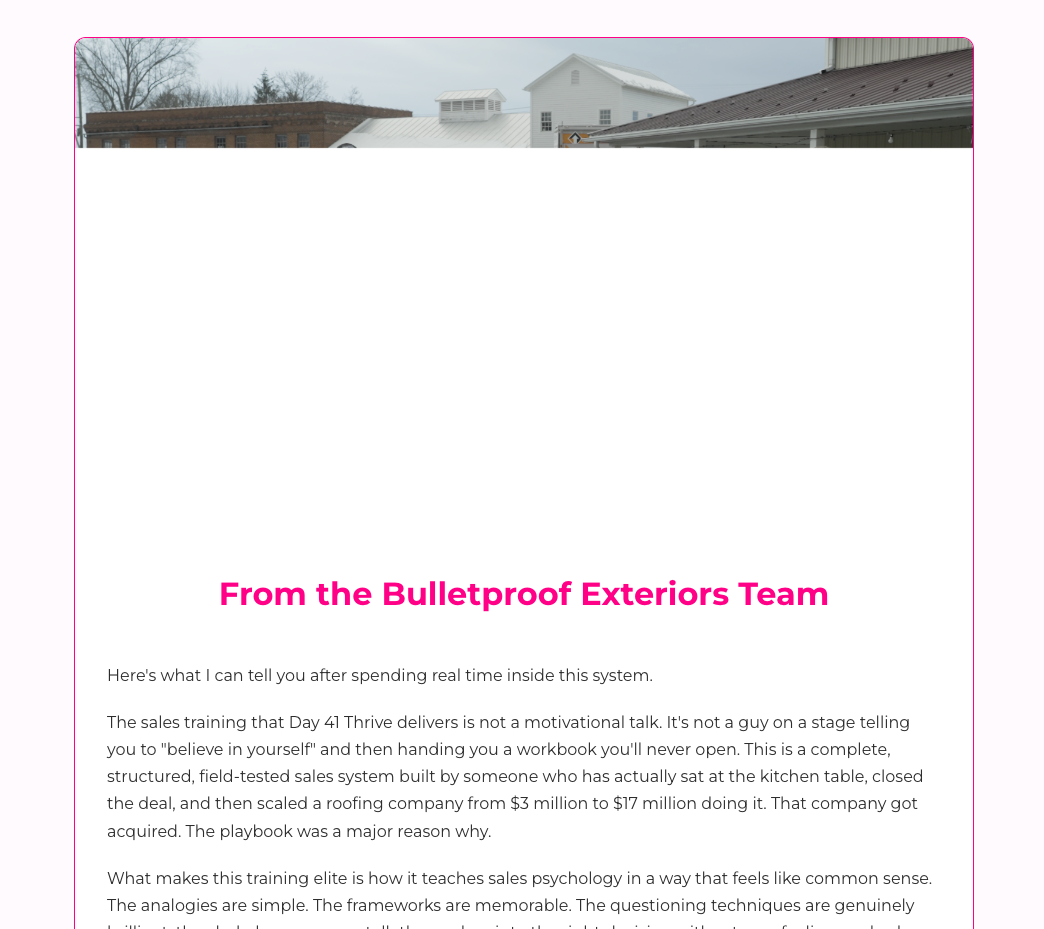 Bulletproof Exteriors Team with Day 41 Thrive