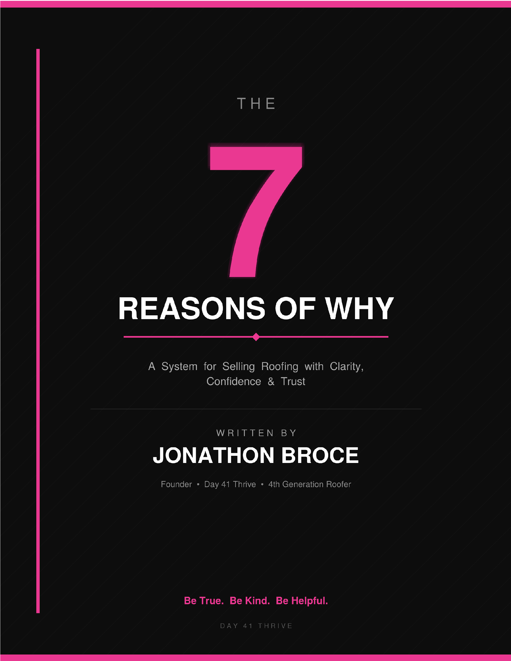 The 7 Reasons of Why